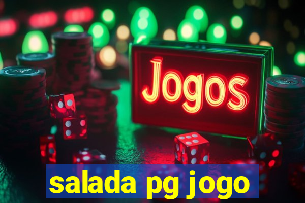 salada pg jogo